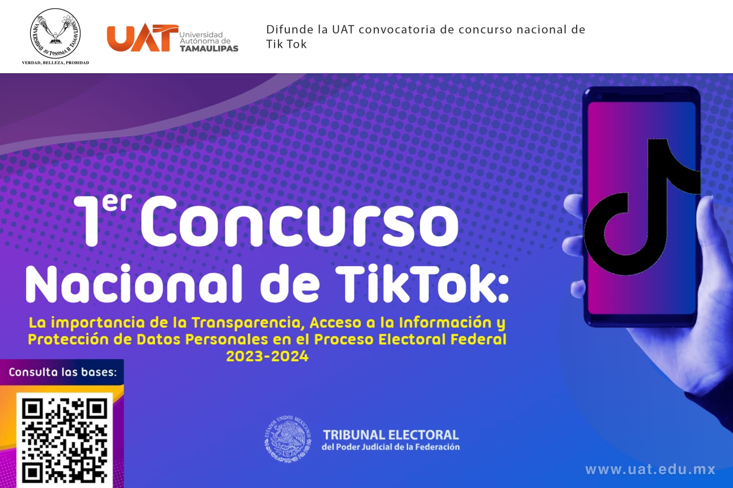 Difunde la UAT convocatoria del concurso nacional de TikTok sobre transparencia del proceso electoral federal